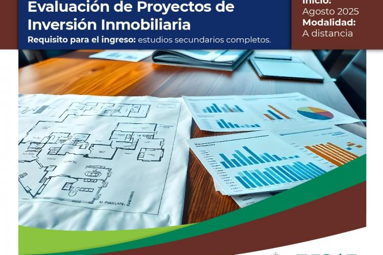 Diplomatura Universitaria en Evaluación de Proyectos de Inversión Inmobiliaria