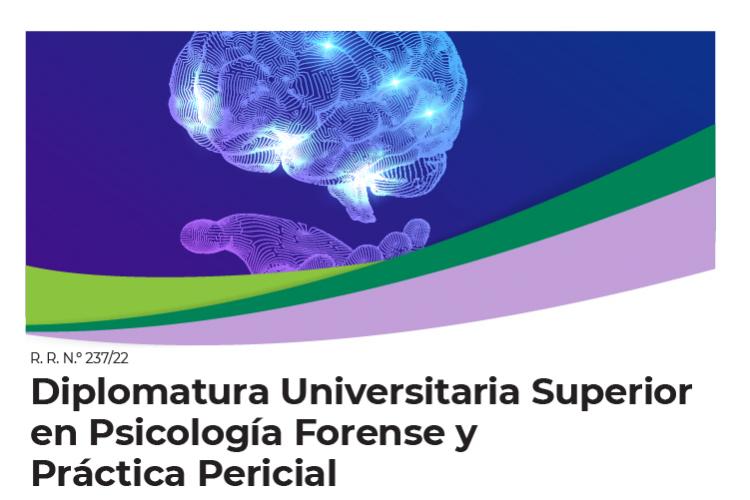 Diplomatura Universitaria Superior en Psicología Forense y Práctica Pericial