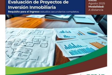 Diplomatura Universitaria en Evaluación de Proyectos de Inversión Inmobiliaria